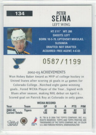 2003-04 Topps Pristine / 1199 č. 134 Peter Sejna RC